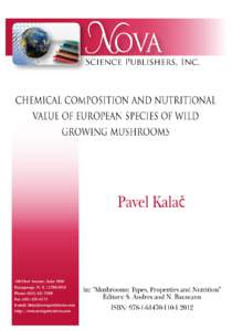 In: Mushrooms: Types, Properties and Nutrition Editors: S. Andres and N. Baumann ISBN1 © 2012 Nova Science Publishers, Inc.