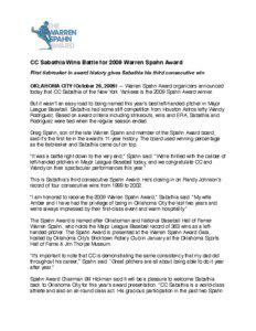 CC Sabathia Wins Battle for 2009 Warren Spahn Award First tiebreaker in award history gives Sabathia his third consecutive win OKLAHOMA CITY (October 26, 2009) — Warren Spahn Award organizers announced