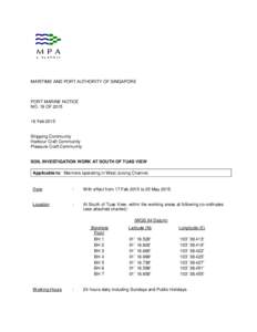 MARITIME AND PORT AUTHORITY OF SINGAPORE  PORT MARINE NOTICE NO. 19 OF[removed]Feb 2015 Shipping Community