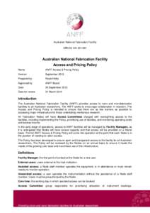 Australian National Fabrication Facility ABNAustralian National Fabrication Facility Access and Pricing Policy Name