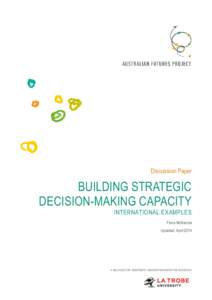 Discussion Paper  BUILDING STRATEGIC DECISION-MAKING CAPACITY  INTERNATIONAL EXAMPLES