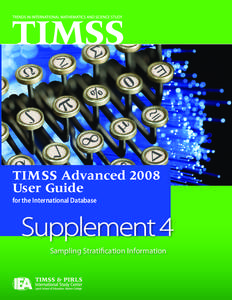 TIMSS Advanced 2008 User Guide for the International Database Sampling Stratification Information