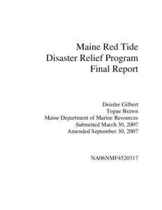 Maine Red Tide Disaster Relief Program Final Report Deirdre Gilbert Togue Brawn