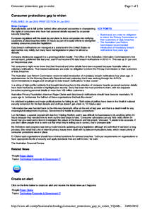 Consumer protections gap to widen  Page 1 of 1 Consumer protections gap to widen PUBLISHED: 24 Jan 2012 PRINT EDITION: 24 Jan 2012