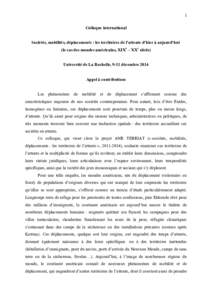 1 Colloque international Sociétés, mobilités, déplacements : les territoires de l’attente d’hier à aujourd’hui (le cas des mondes américains, XIXe – XXe siècle) Université de La Rochelle, 9-11 décembre 2