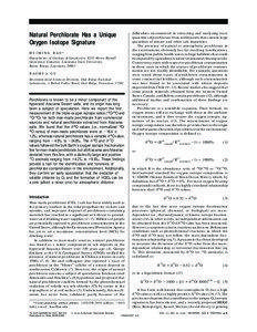 Natural Perchlorate Has a Unique Oxygen Isotope Signature HUIMING BAO*