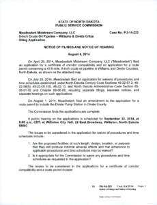 STATE OF NORTH DAKOTA PUBLIC SERVICE COMMISSION Case No. PU-I[removed]Meadowlark Midstream Company, LLC	 8-Inch Crude Oil Pipeline - Williams & Divide Cntys