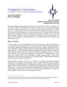 Comparative Connections A Triannual E-Journal on East Asian Bilateral Relations Japan-China Relations: Past as Prologue James J. Przystup