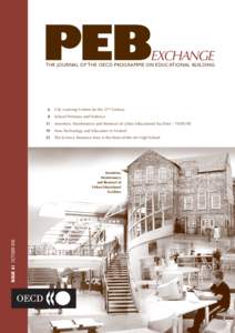 PEB  EXCHANGE THE JOURNAL OF THE OECD PROGRAMME ON EDUCATIONAL BUILDING