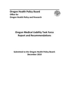 Healthcare law / Patient safety / Health law / Medical malpractice / Medical error / Tort reform / Defensive medicine / Health care reforms proposed during the Obama administration / Canadian Medical Protective Association / Medicine / Health / Tort law