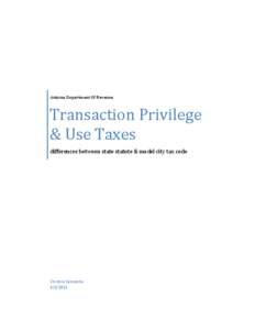 Arizona Department Of Revenue  Transaction Privilege & Use Taxes differences between state statute & model city tax code