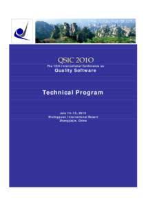 QSIC 2O1O The 10th International Conference on Quality Software  Technical Program