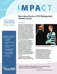 Harry Jones Receives UNC Distinguished Alumnus Award A CALLING TO PUBLIC SERVICE NEWSLETTER