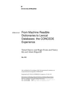 ITRIFrom Machine Readble Dictionaries to Lexical Databases: the CONCEDE Experience