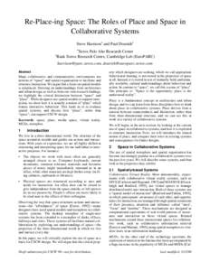 Mind / Community building / Paul Dourish / Philosophy of mind / Ambient intelligence / Media space / PlayStation Home / Ubiquitous computing / Virtual world / Space / Dimension / User interface techniques