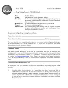 Form 14-3d  Academic Year[removed]Drug-Testing Consent − NCAA Division I For: