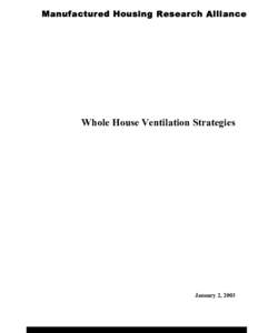 Heating /  ventilating /  and air conditioning / Ventilation / Building biology / Sustainable building / Fluid dynamics / Construction / Real estate / Mechanical engineering / Infiltration / Air changes per hour / Mechanical fan / Natural ventilation