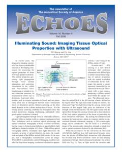 The newsletter of The Acoustical Society of America Volume 16, Number 4 Fall 2006