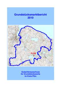 Grundstücksmarktbericht 2010 PLÖN  Gutachterausschuss