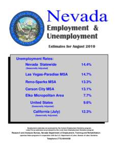 Employment & Unemployment Estimates for August 2010 Unemployment Rates: Nevada Statewide