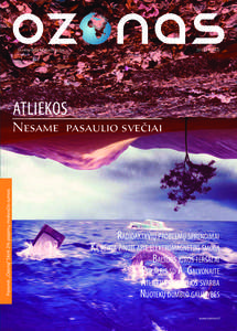 Ekologiškos kultūros gidas  2012 | 4 | (45) ATLIEKOS