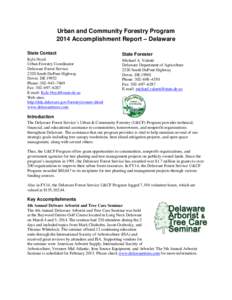 Urban and Community Forestry Program 2014 Accomplishment Report – Delaware State Contact State Forester