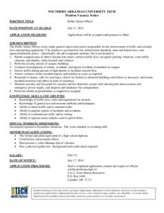 SOUTHERN ARKANSAS UNIVERSITY TECH Position Vacancy Notice POSITION TITLE: Public Safety Officer