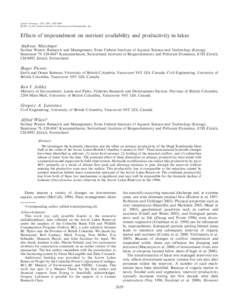 Matzinger, Andreas, Roger Pieters, Ken I. Ashley, Gregory A. Lawrence, and Alfred Wüest. Effects of impoundment on nutrient availability and productivity in lakes. Limnol. Oceanogr., 52(6), 2007, 2629–2640