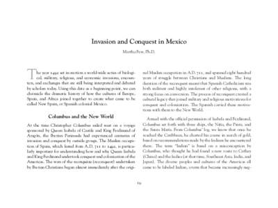 Invasion and Conquest in Mexico Martha Few, Ph.D. T  nal Muslim occupation in A.D. 711, and spanned eight hundred