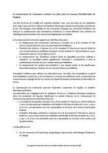 La Communauté de Communes conforte ses aides pour les travaux d’amélioration de l’habitat Les Elus de Rives de Moselle ont souhaité maintenir pour 2014 les aides sur les opérations d’envergure que sont le raval