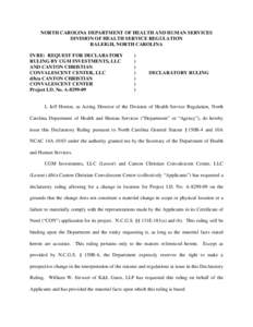 NC DHSR: Declaratory Ruling for CGM Investments, LLC and Canton Christian Convalescent Center, LLC
