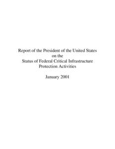 Report of the President of the United States on the Status of Federal Critical Infrastructure Protection Activities January 2001