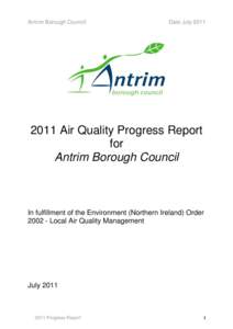 Antrim Borough Council  Date July[removed]Air Quality Progress Report for