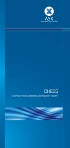 CHESS brochure - Australian Securities Exchange - ASX