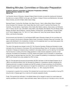 Meeting Minutes: Committee on Educator Preparation Academic Advisory Committee on Educator Preparation (EPAAC) Meeting Minutes, October 31, 2000 Macon, Ga Les Crawford, School of Education, Georgia College & State Univer