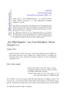 Die TEXnische Komödie  DANTE Deutschsprachige Anwendervereinigung TEX e.V. Jürgen Fenn: „Der LATEX-Begleiter“ von Frank Mittelbach, Michel Goossens u. a., Die TEXnische Komödie