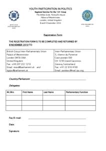 YOUTH PARTICIPATION IN POLITICS Regional Seminar for the 12+ Group The Attlee Suite, Portcullis House Palace of Westminster, London, United Kingdom
