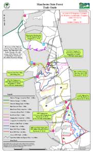 Manchester State Forest Trails Guide r  In Case of Emergency Contact: