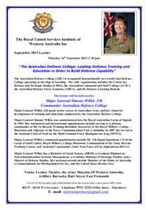The Royal United Services Institute of Western Australia Inc September 2013 Lecture Thursday 26th September[removed]pm)  