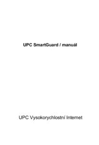 Microsoft Word - Manual UPC SmartGuard_CZ.doc