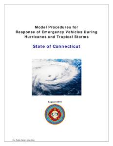 Model Procedures for Response of Emergency Vehicles During Hurricanes and Tropical Storms State of Connecticut