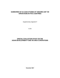 Summaries of 25 Case Studies of Ongoing ADF VIII Operations in Five Countries