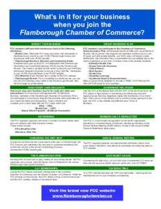 What’s in it for your business when you join the Flamborough Chamber of Commerce? MARKET YOUR BUSINESS  GROUP INSURANCE PLAN