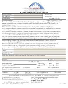 PERMIT AND DEVELOPMENT CENTER  BUILDING PERMIT EXTENSION REQUEST Building Permit No.:  Received Date: