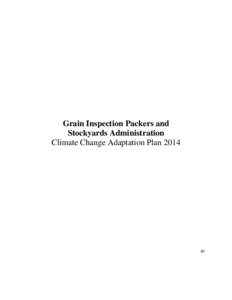 Grain Inspection Packers and Stockyards Administration Climate Change Adaptation Plan[removed]