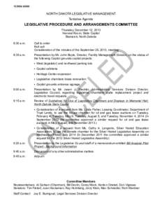 [removed]NORTH DAKOTA LEGISLATIVE MANAGEMENT Tentative Agenda  LEGISLATIVE PROCEDURE AND ARRANGEMENTS COMMITTEE