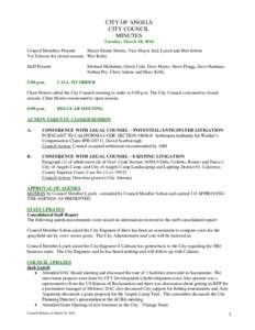 CITY OF ANGELS CITY COUNCIL MINUTES Tuesday, March 18, 2014 Council Members Present: Mayor Elaine Morris, Vice Mayor Jack Lynch and Bert Sobon