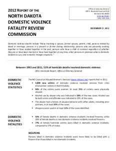 2012 REPORT OF THE  NORTH DAKOTA DOMESTIC VIOLENCE FATALITY REVIEW COMMISSION