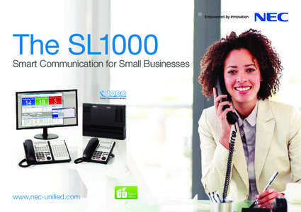 The SL1000  Smart Communication for Small Businesses Smart Communications