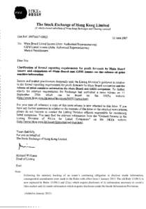 Note: - Following the statutory backing of an issuer’s continuing obligation to disclose inside information, consequential amendments were made to the Rules with effect from 1 January[removed]The old Rule[removed]is now